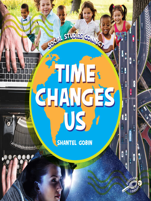 Title details for Time Changes Us by Shantel Gobin - Wait list